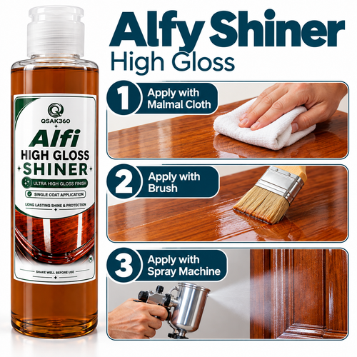 Alfy Shiner High Gloss for Wood & Furniture | Indoor & Outdoor Use | QSAK360